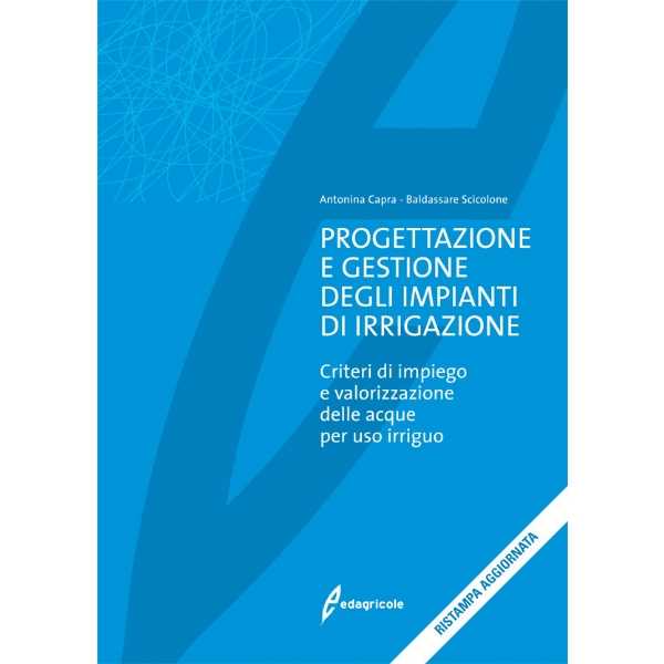 Progettazione e gestione degli impianti di irrigazione