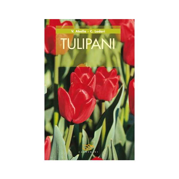 Tulipani - Edagricole Editore